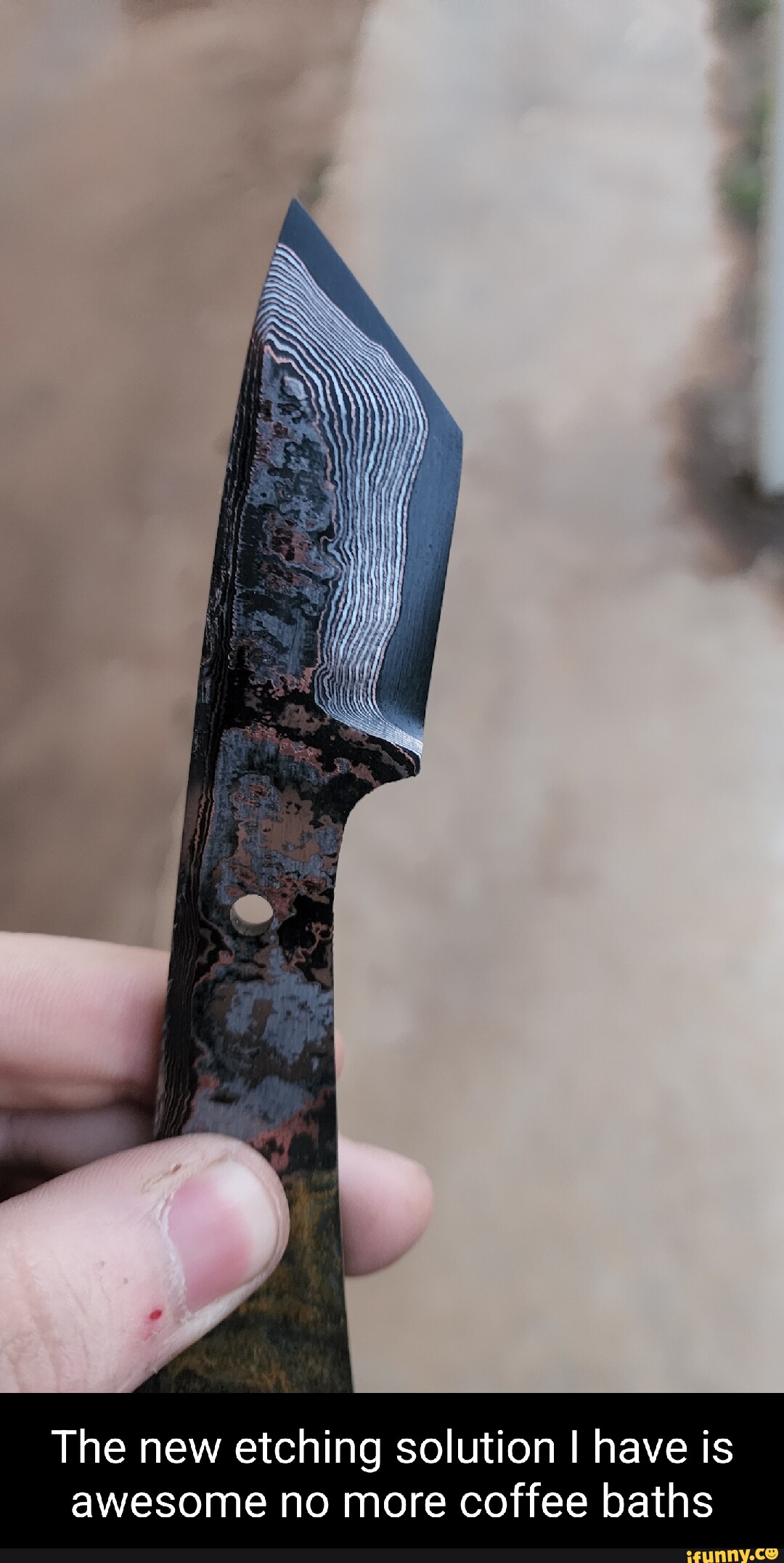 The new etching solution I have is awesome no more coffee baths iFunny