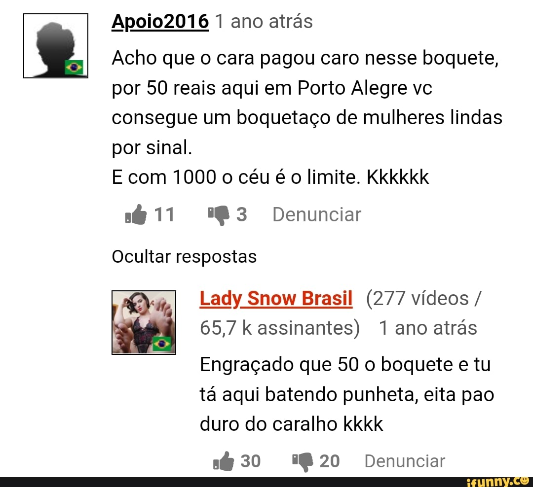 Apoio2016 1 Ano Atrás Acho Que O Cara Pagou Caro Nesse Boquete Por 50 Reais Aqui Em Porto