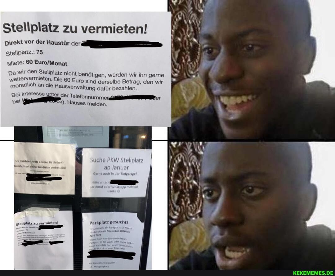 Stellplatz zu vermieten!
Direkt vor der Haustür der
Stellplatz.: 75
Miete: 60
Da wir den Stellplatz nicht ben, weitervermieten.
monatlich an die
\ötigen, würden wir ihn gerne weitervermieten. Die 60 Euro sind derselbe Betrag, den wir
an die Hausverwaltung dafür bezahlen.
Bei bei Interesse unter der or
Hauses melden.
Suche PKW Stellplatz ab Januar
IN
ellplätz zu vi