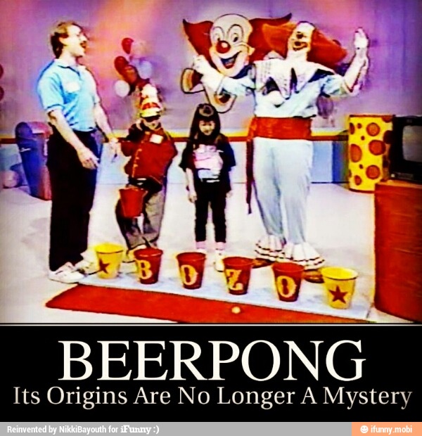 BEERPONG
Its Origins Are No Longer A Mystery