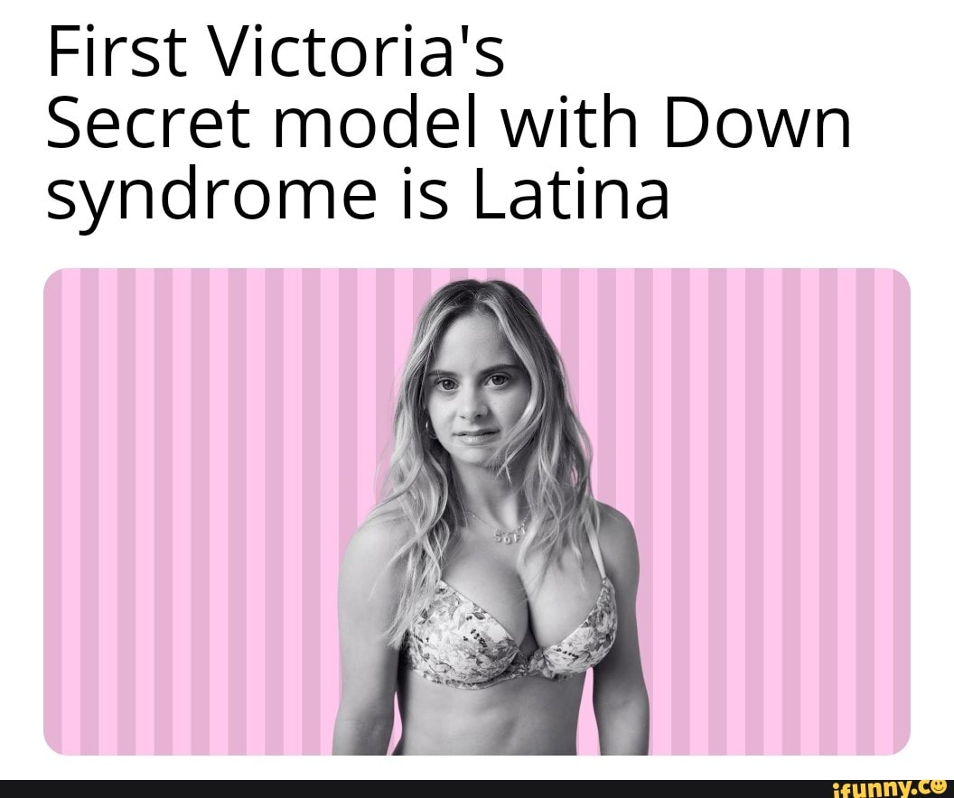 Victoria's Secret Introduced Its First Model With Down Syndrome And I'm  Like, Finallllllly