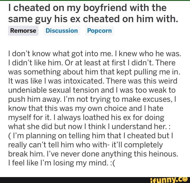 I cheated on my boyfriend with a bigger guy