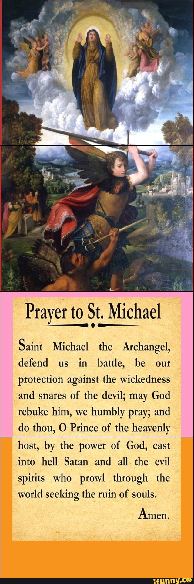 Prayer to St. Michael Saint Michael the Archangel, defend us in battle