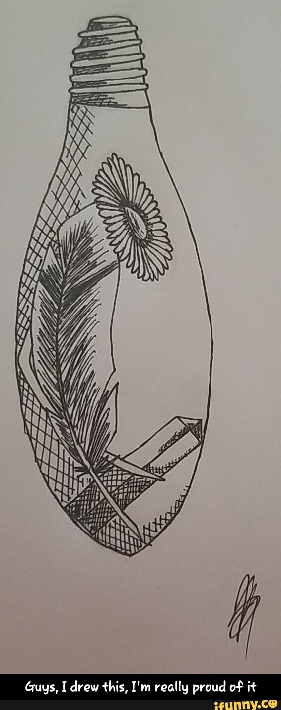 Guys, I drew this, I'm really proud of it