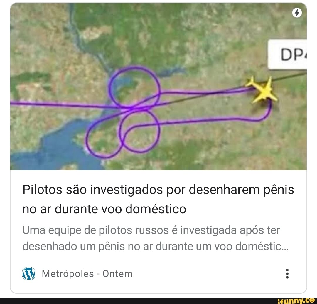 Pilotos são investigados por desenharem pênis no ar durante voo doméstico
Uma equipe de pilotos russos é investigada após ter desenhado um pênis no ar durante um voo doméstic...
Metrópoles - Ontem