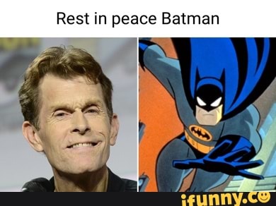 Rest in peace Batman - iFunny