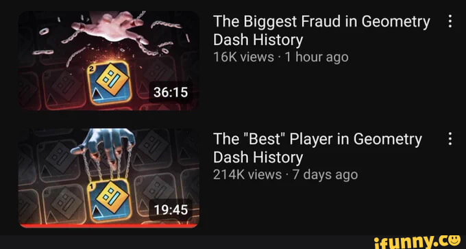The Biggest Fraud In Geometry Dash History Views 1 Hour Ago The Best The Biggest Fraud In Geometry Dash History Views 1 Hour Ago The Best