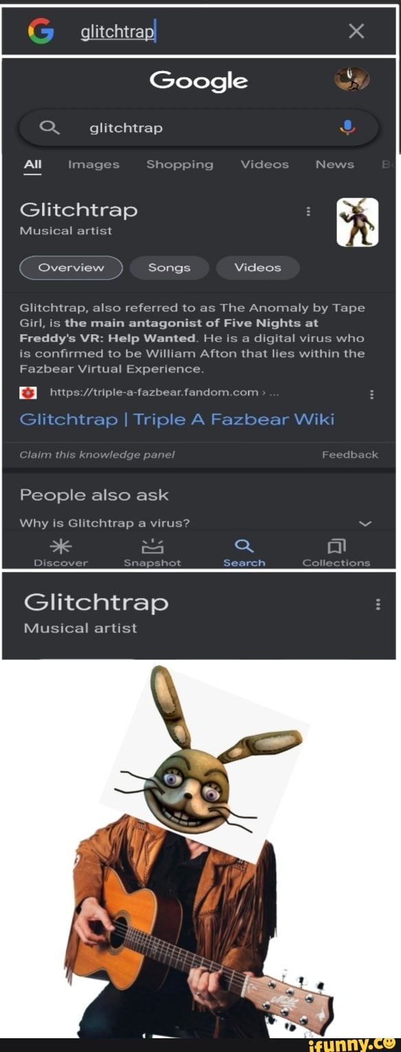 Glitchtrap visits Google again. 