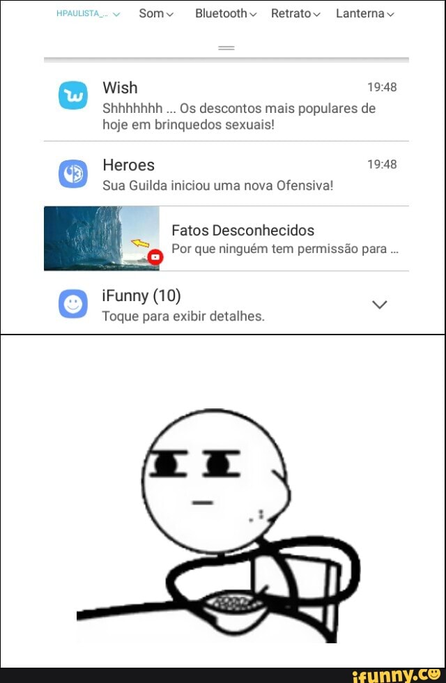 Os descontos mais populares de
hoje em brinquedos sexuais!
Heroes Be
Sua Guilda iniciou uma nova Ofensiva!
Fatos Desconhecidos
Por que ninguém tem permissão para
Toque para exibir detalhes.