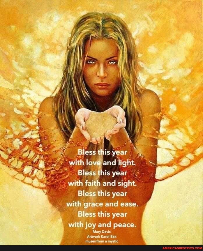 with love and fit,
Bless this year with faith and sight.
Bless this year with grace and ease.
Bless this year with joy and peace.
Mary Davis
'Artwork Karol
this year
