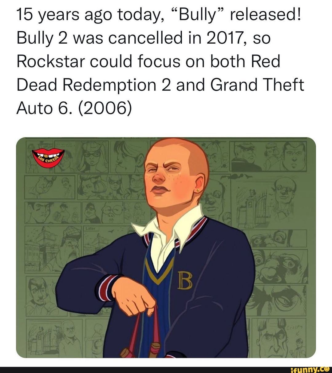 15 Years Ago Today, "Bully" Released! Bully 2 Was Cancelled In 2017, So ...