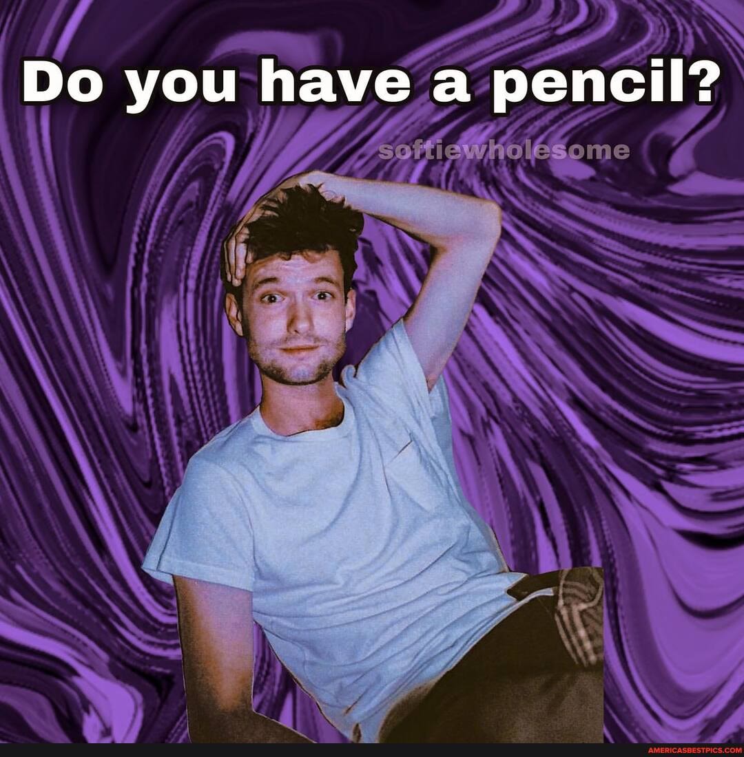 Do you have a pencil?