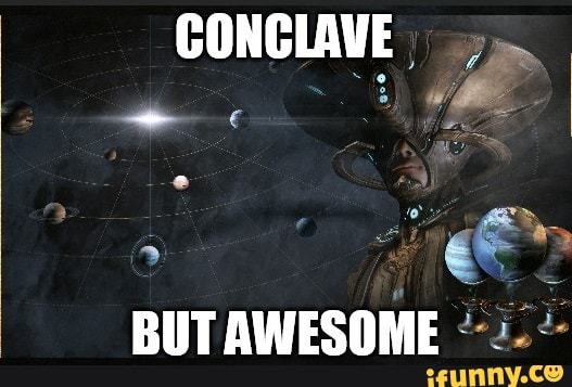 CONCLAVE.
RUT AWECOME