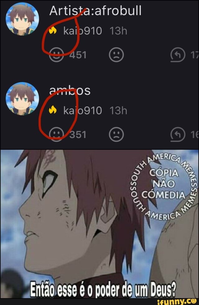 ambos
Então esse poder tie um Deus?