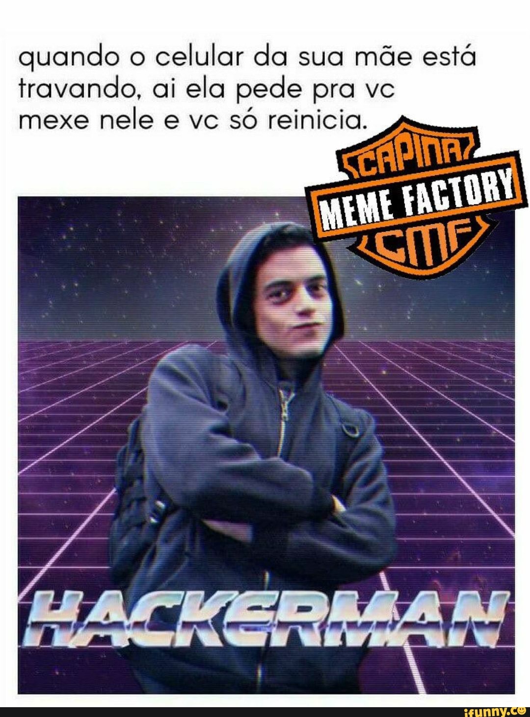 quando o
celular da sua mãe está
travando, ai ela pede pra vc
mexe
nele e vc
só reinicia.
Are A