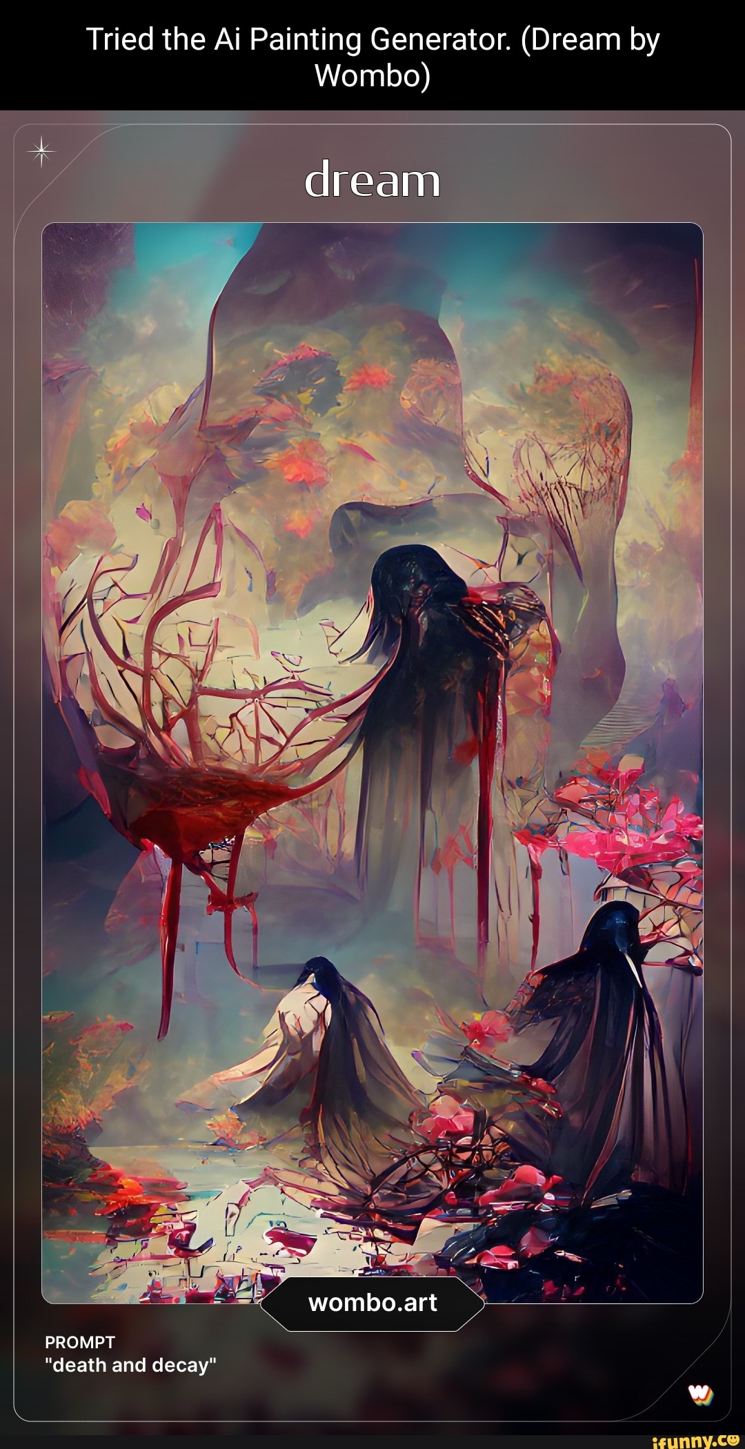 Tried the Ai Painting Generator. (Dream by Wombo) dream wombo.art