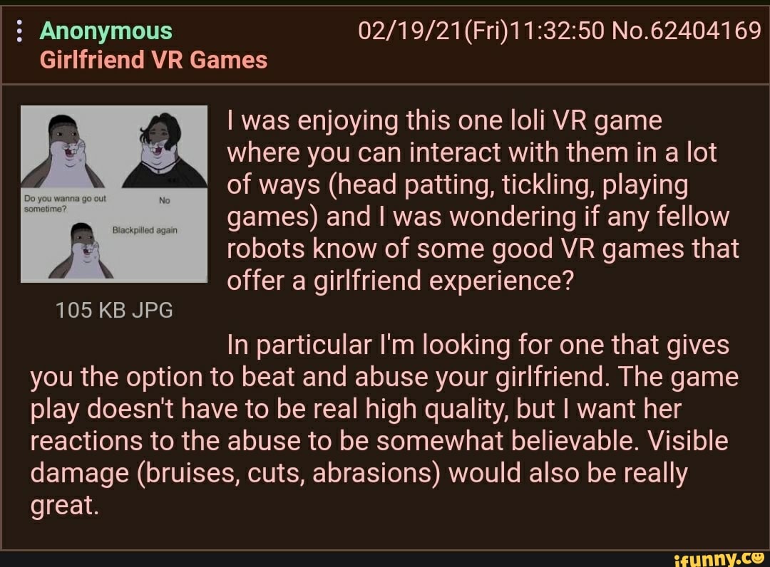 Anonymous No.62404169 Girlfriend VR Games I was enjoying this one loli VR  game where you