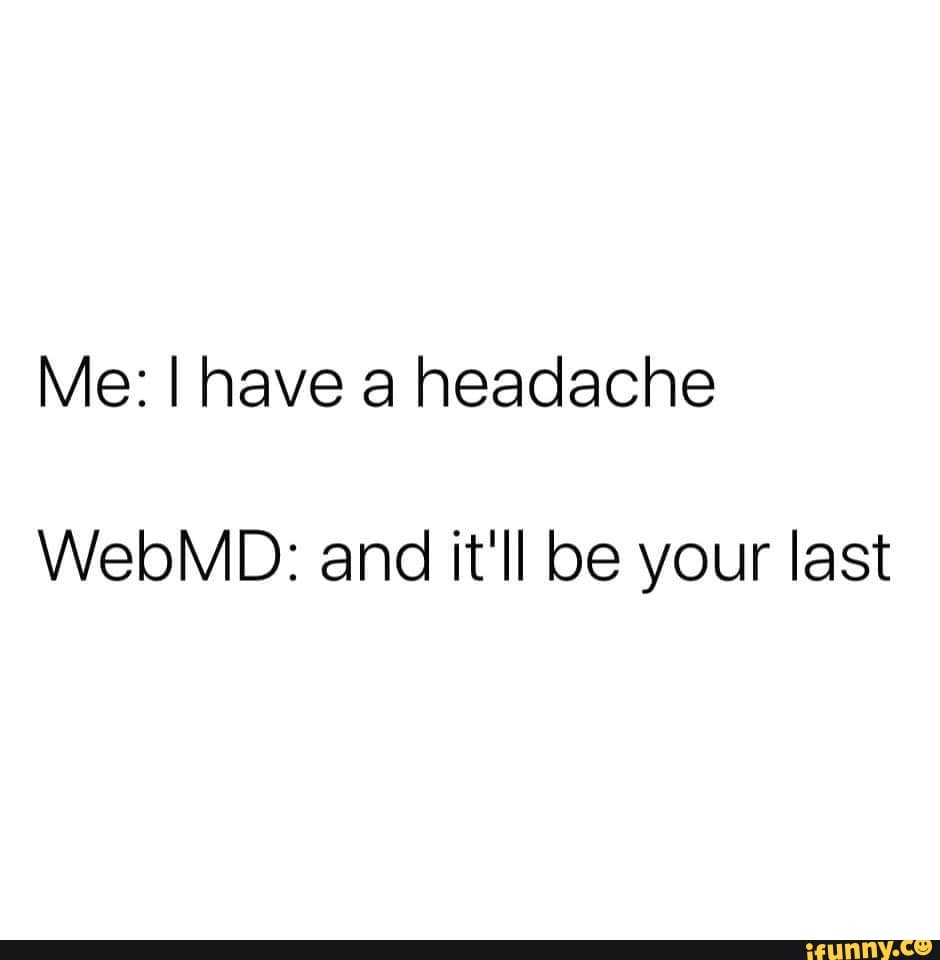 headache-memes-best-collection-of-funny-headache-pictures-on-ifunny