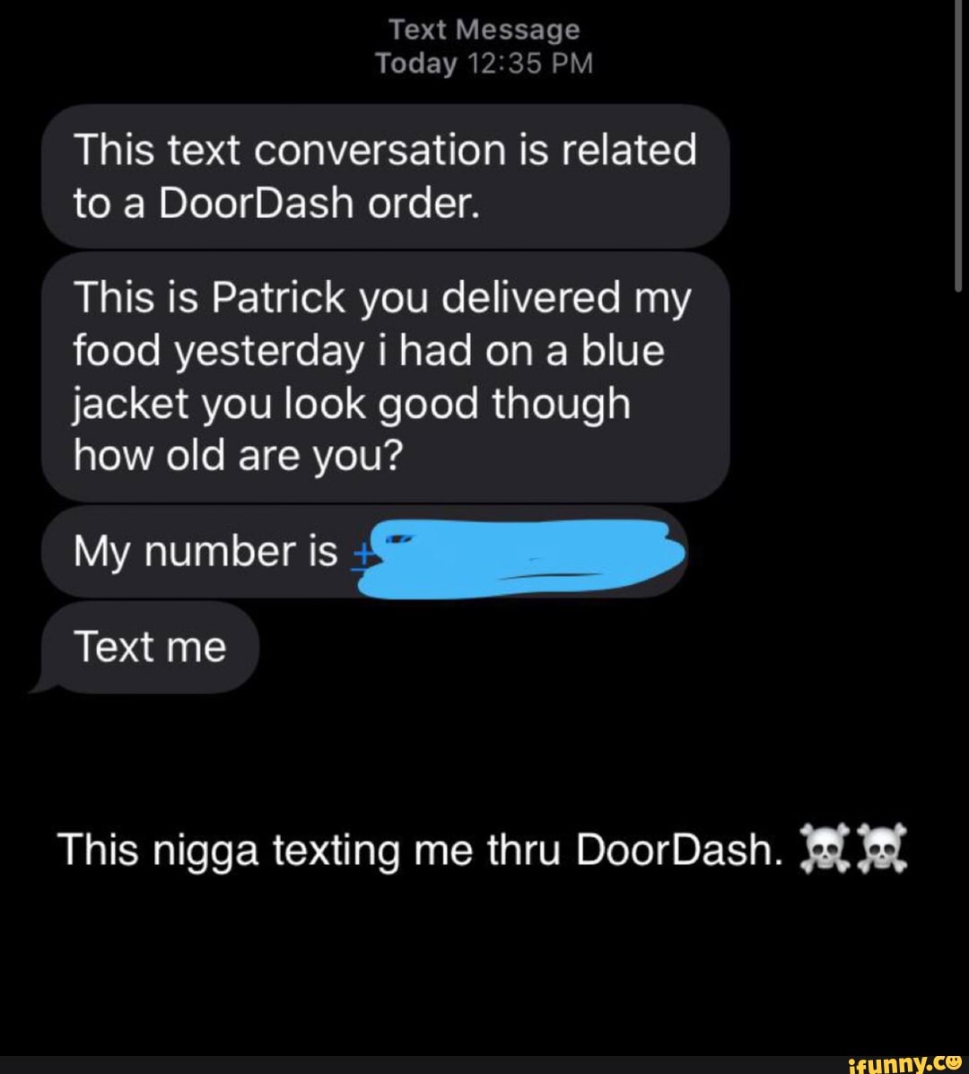 this-text-conversation-is-related-to-doordash-order-this-is-patrick