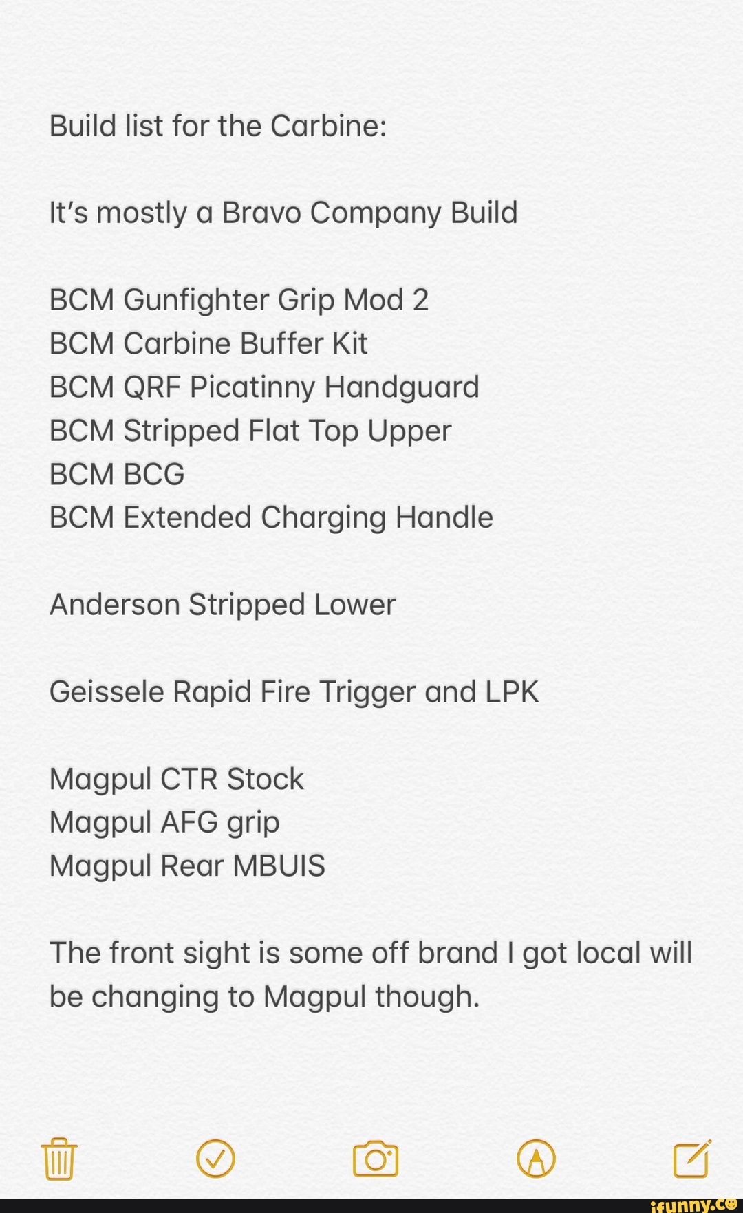 Build List For The Carbine It S Mostly A Bravo Company Build m Gunfighter Grip Mod 2 m Carbine Buffer Kit m Qrf Picatinny Handguard m Stripped Flat Top Upper m g m