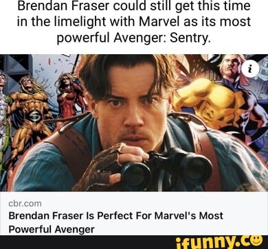 Brendan Fraser could still get this time in the limelight with Marvel ...