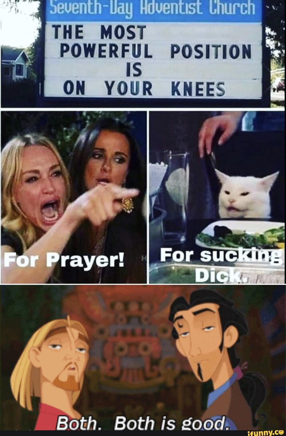 THE MOST
POSITION ON YOUR KNEES
For Prayer!
For sucking
DIG
Both. Both is good: