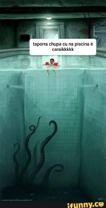 taporra chupa cu na piscina é caraikkkkk