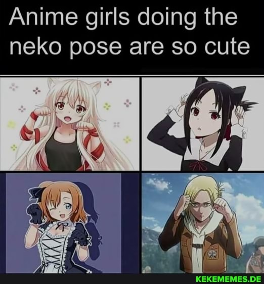 Anime girls doing the neko pose are so cute