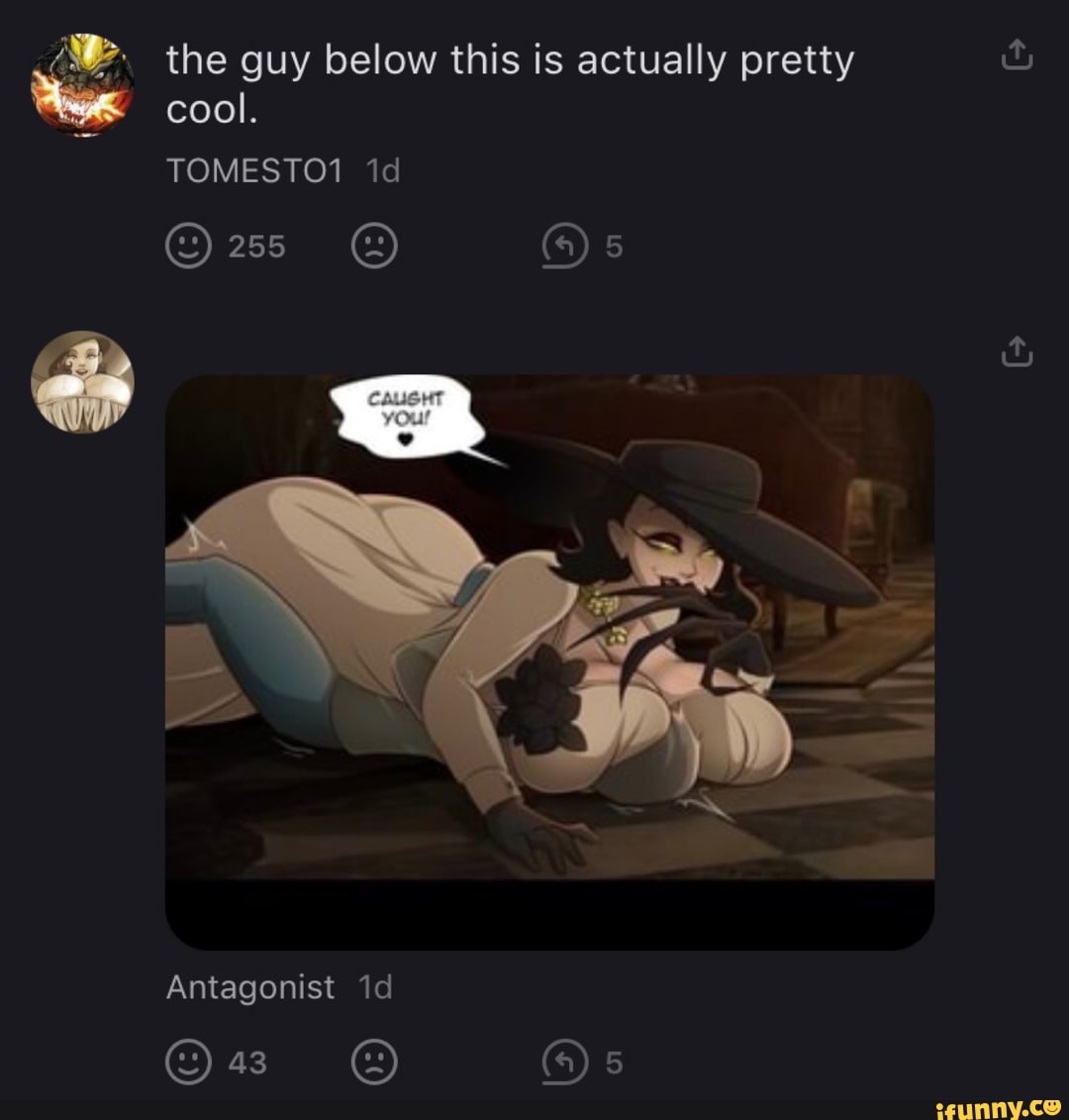 the guy below this is actually pretty cool.
TOMESTO1
Antagonist
43
Os