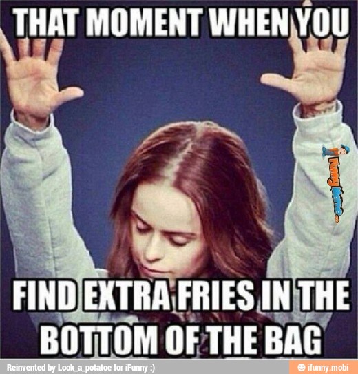 THAT MOMENT ne we.
FIND EXTRARIESIN THE
BOTTOM OF THE BAG