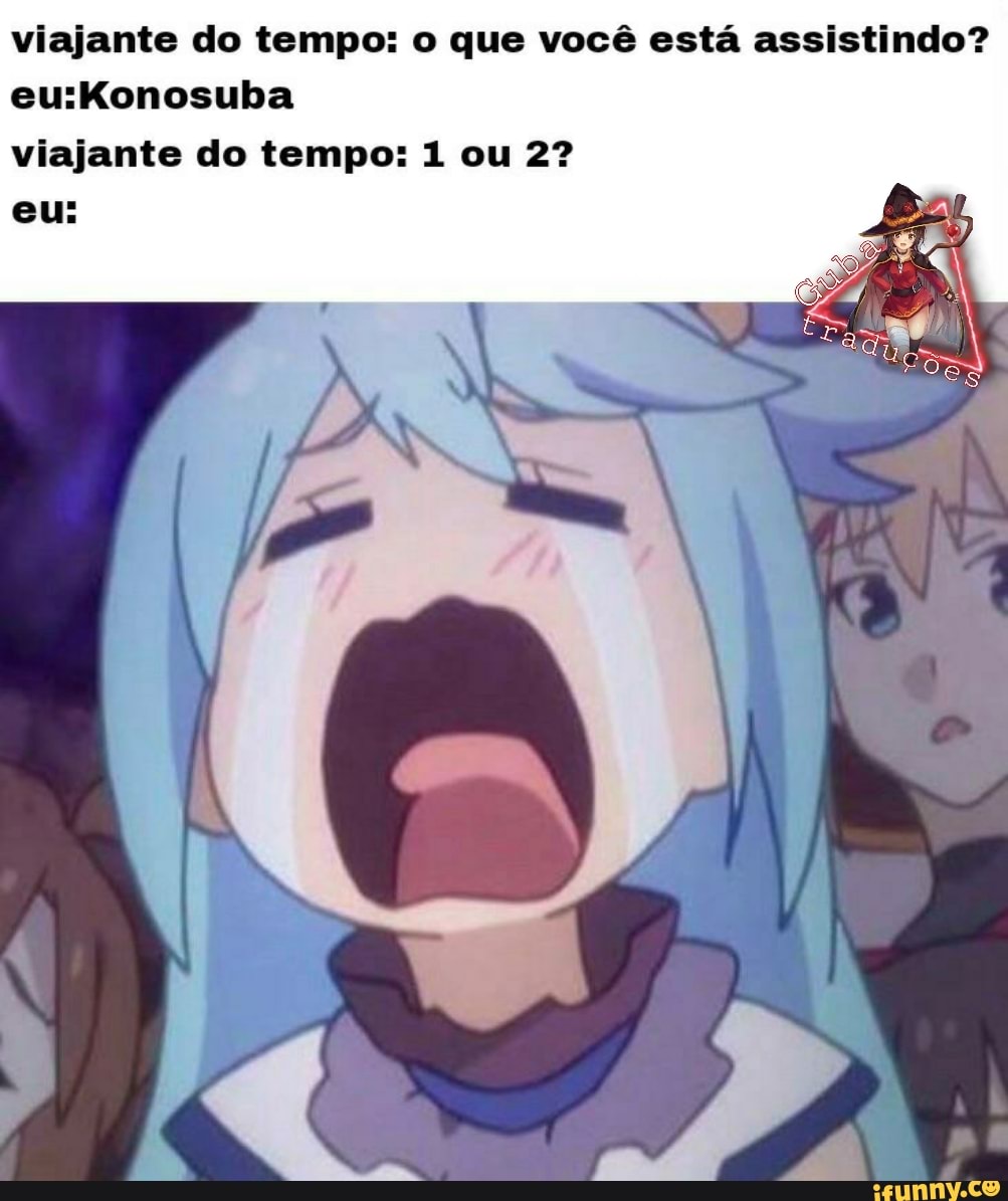viajante do tempo: o que você está assistindo?
viajante do tempo: 1 ou 2?
eu: