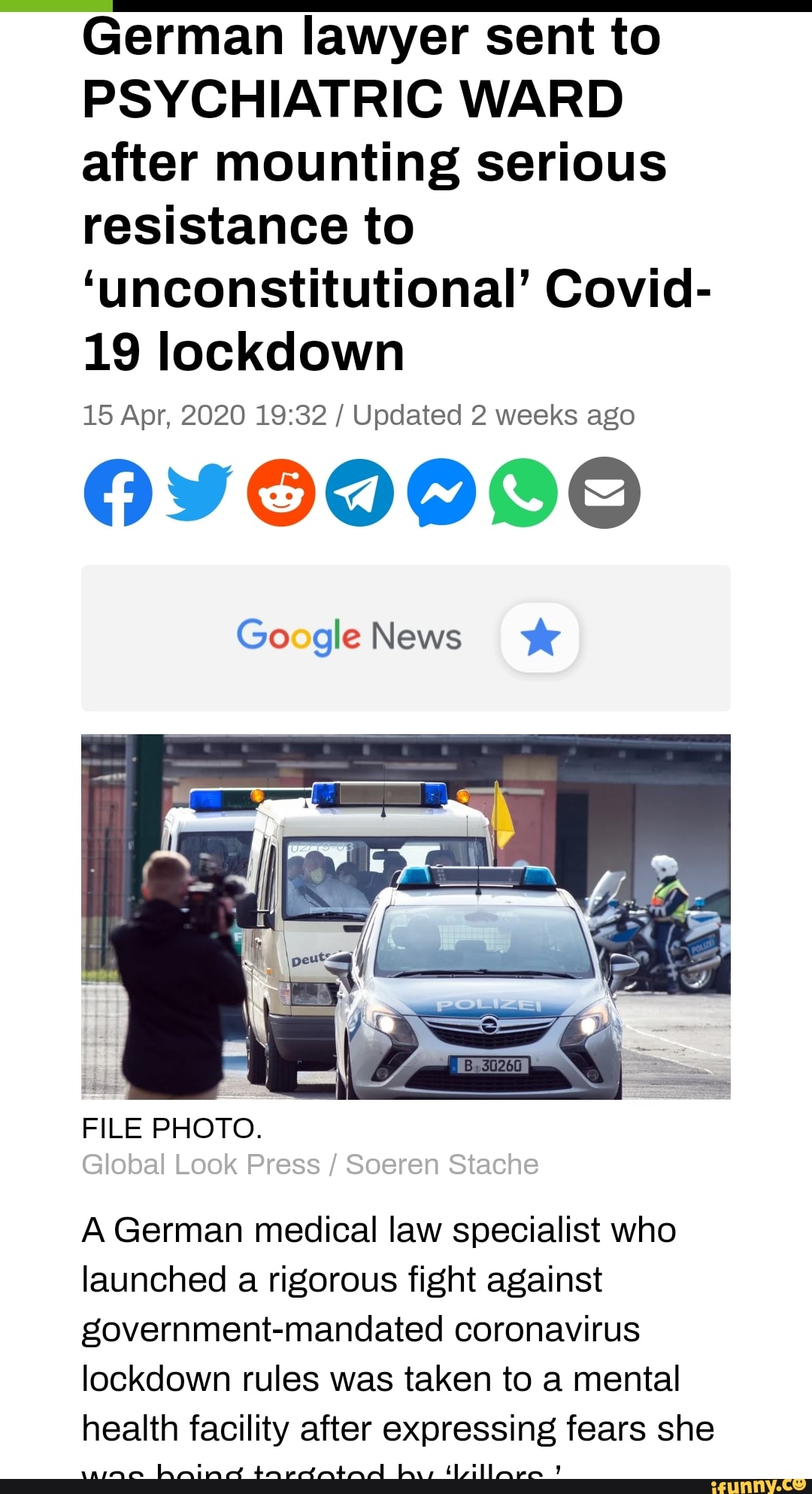 German lawyer sent to
PSYCHIATRIC WARD
after mounting serious
resistance to
'unconstitutional' Covid-
15 Apr, 2020 19:32 Updated 2 weeks ago
OYODVDODBO
Google News yr
FILE PHOTO.
A German medical law specialist who
launched a rigorous fight against
government-mandated coronavirus
lockdown rules was taken to a mental
health facility after expressing fears she
Die
mat bapvetmabm ol lar illes 3