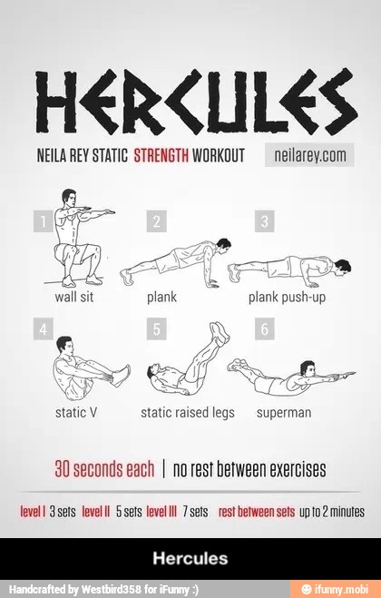 30 seconds each I no rest between exercises - Hercules