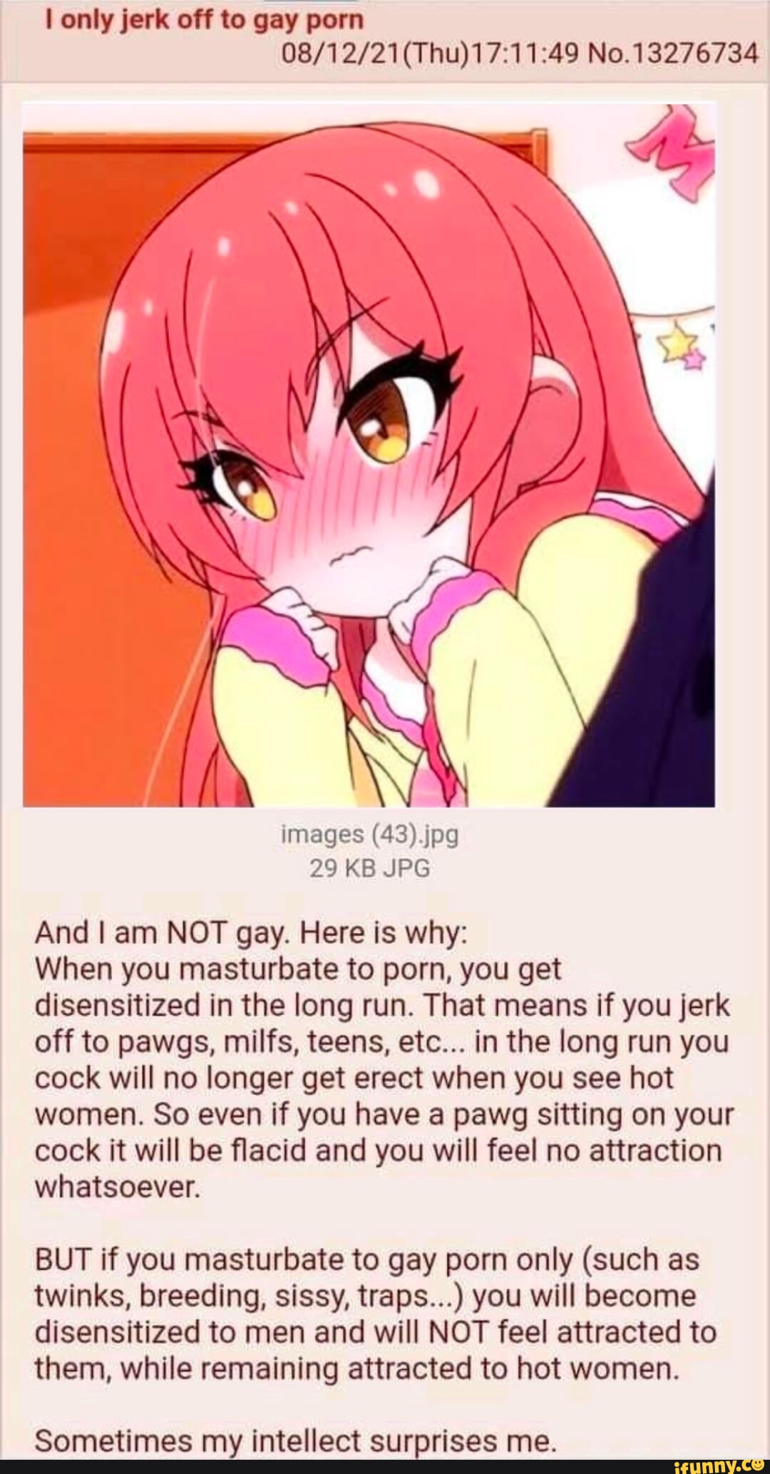 I only jerk off to gay porn No.13276734 images 29 KB JPG And I am