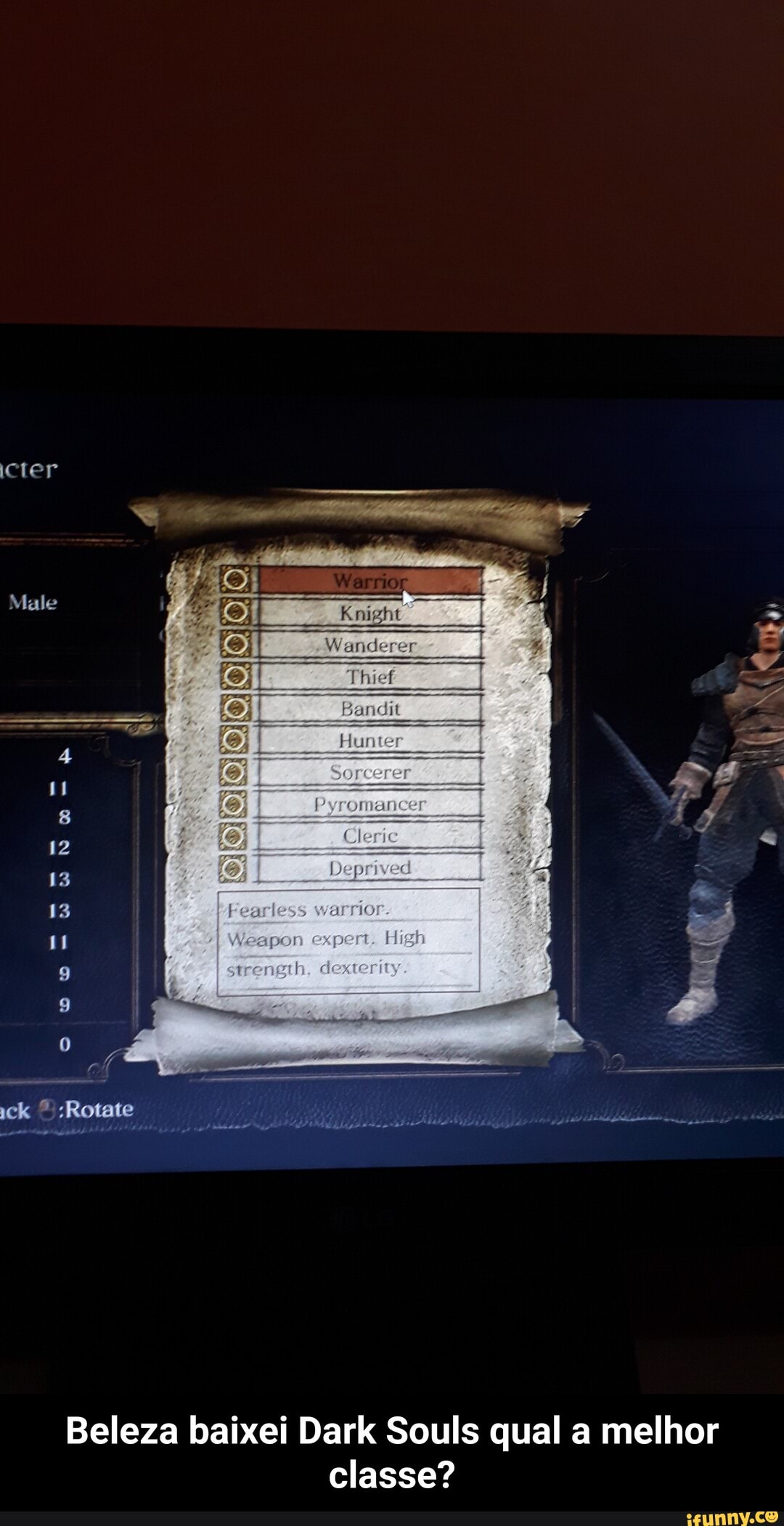 icter
Male
Beleza baixei Dark Souls qual a melhor classe? - Beleza baixei Dark Souls qual a melhor classe?
