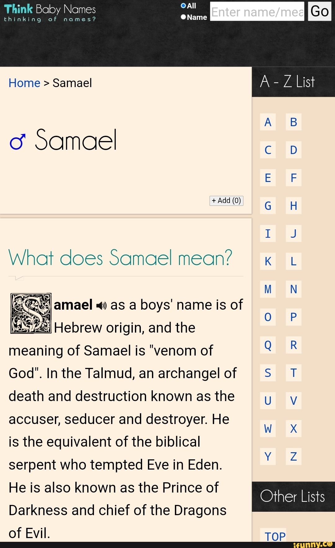 Think Baby Names thinking of names Home > Samael A- Z List A B Samael E ...