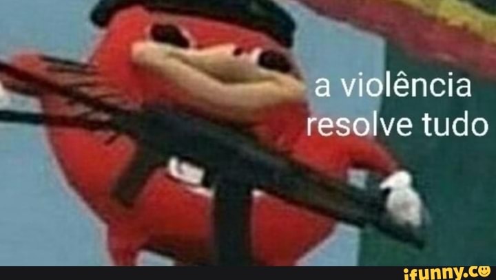 a violência resolve tudo