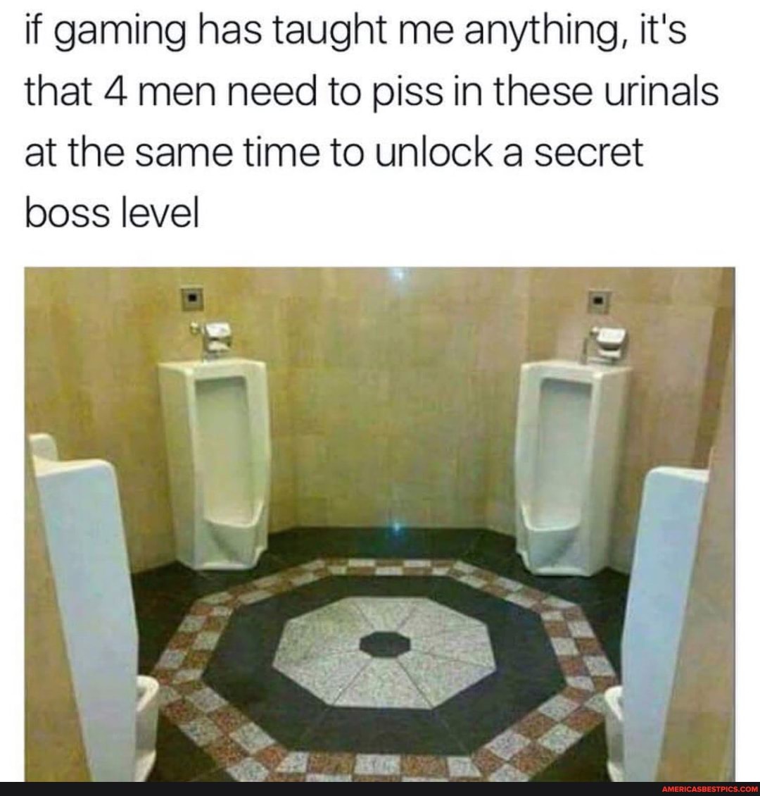 if gaming has taught me anything, it's that 4 men need to piss in these urinals at the same time to unlock a secret boss level