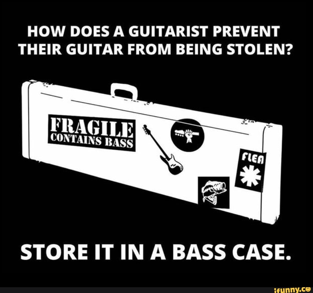HOW DOES & GUITARIST PREVENT THEIR GUITAR FROM BEING STOLEN? FRAGILE