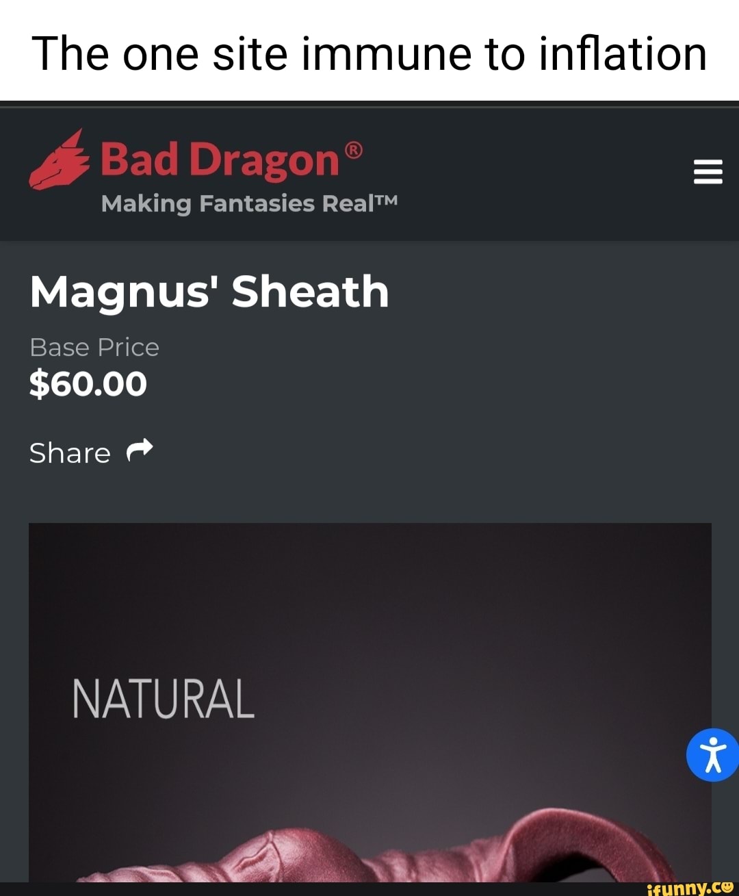 The one site immune to inflation Bad Making Fantasies Magnus' Sheath Base  Price $60.00 Share @ NATURAL - iFunny