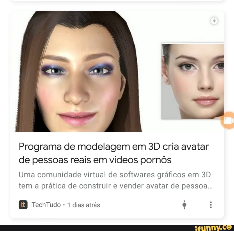 Programa De Modelagem Em 3d Cria Avatar De Pessoas Reais Em Vídeos Pornôs Uma Comunidade Virtual