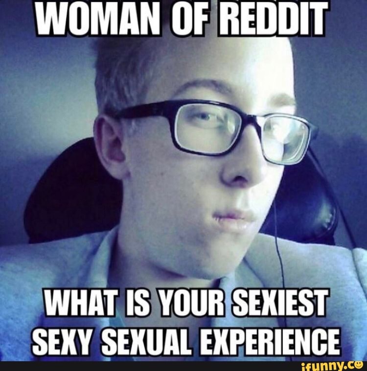 Reddit sexy pictures