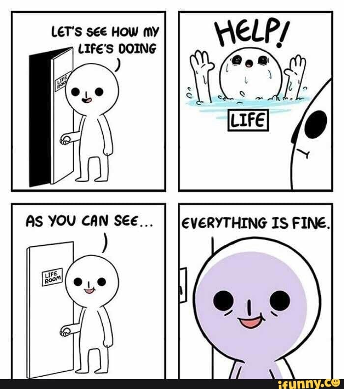 LeT's see HOw my
LIFE'S DOING