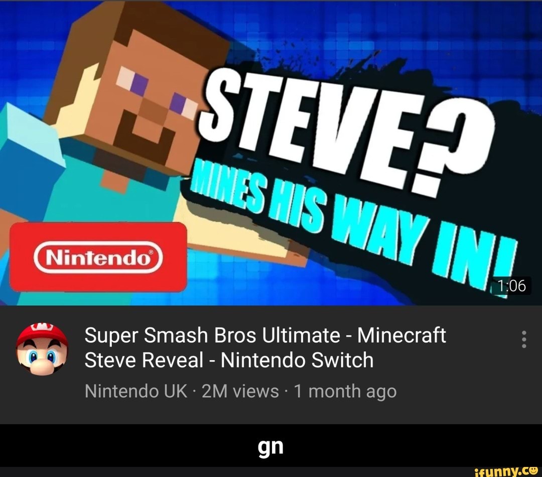 Steve minecraft smash bros ultimate,ifunny