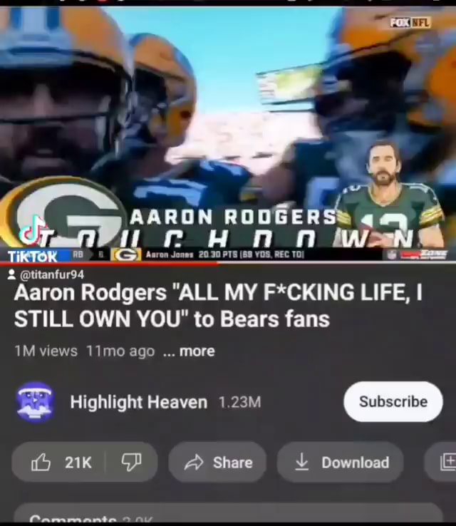 Aaron Rodgers ALL MY F*CKING LIFE, I STILL OWN YOU to Bears fans 