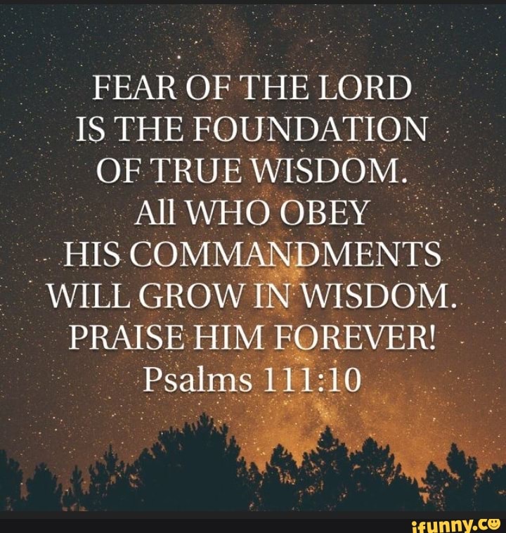 fear-of-the-lord-is-the-foundation-of-true-wisdom-all-who-obey-his