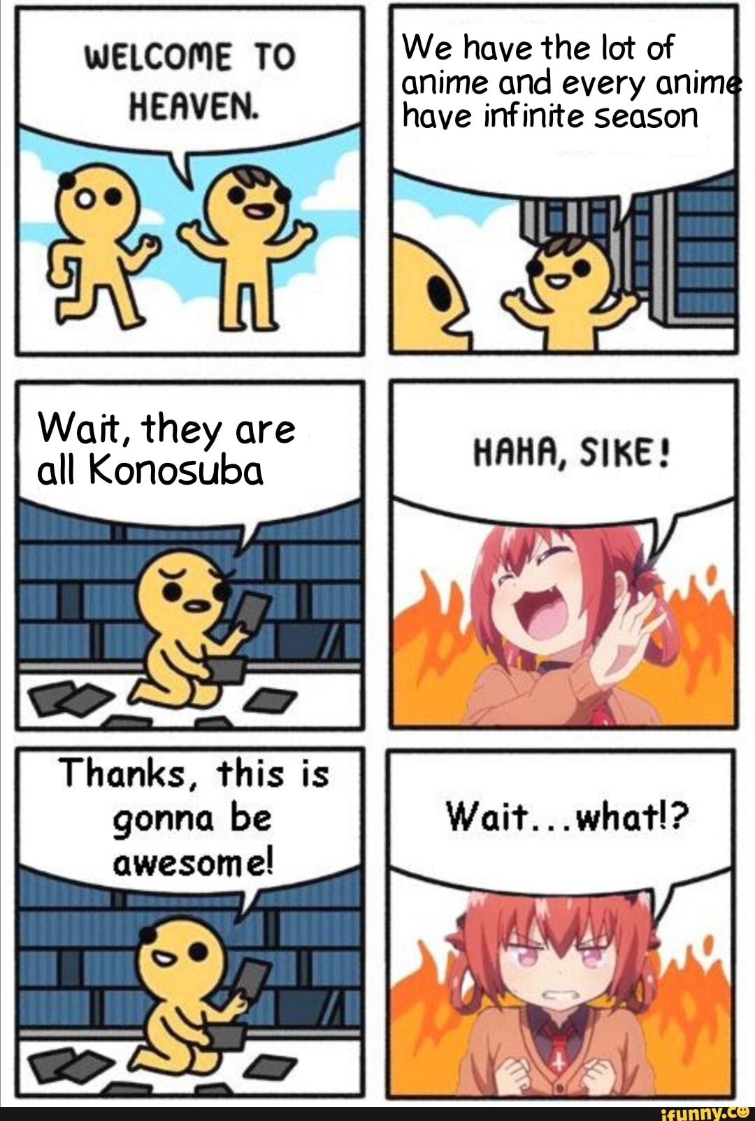 Wait, they are
all Konosuba
Thanks, this is
gonna be
awesome!