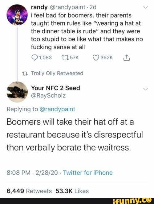 Randy randypaint. i feel bad for boomers. their parents taught them