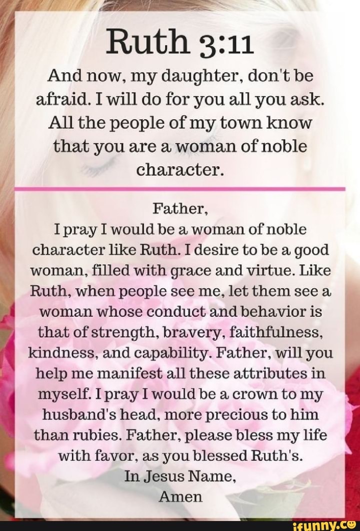 Ruth And now, my daughter, don't be afraid. I will do for you all you ...