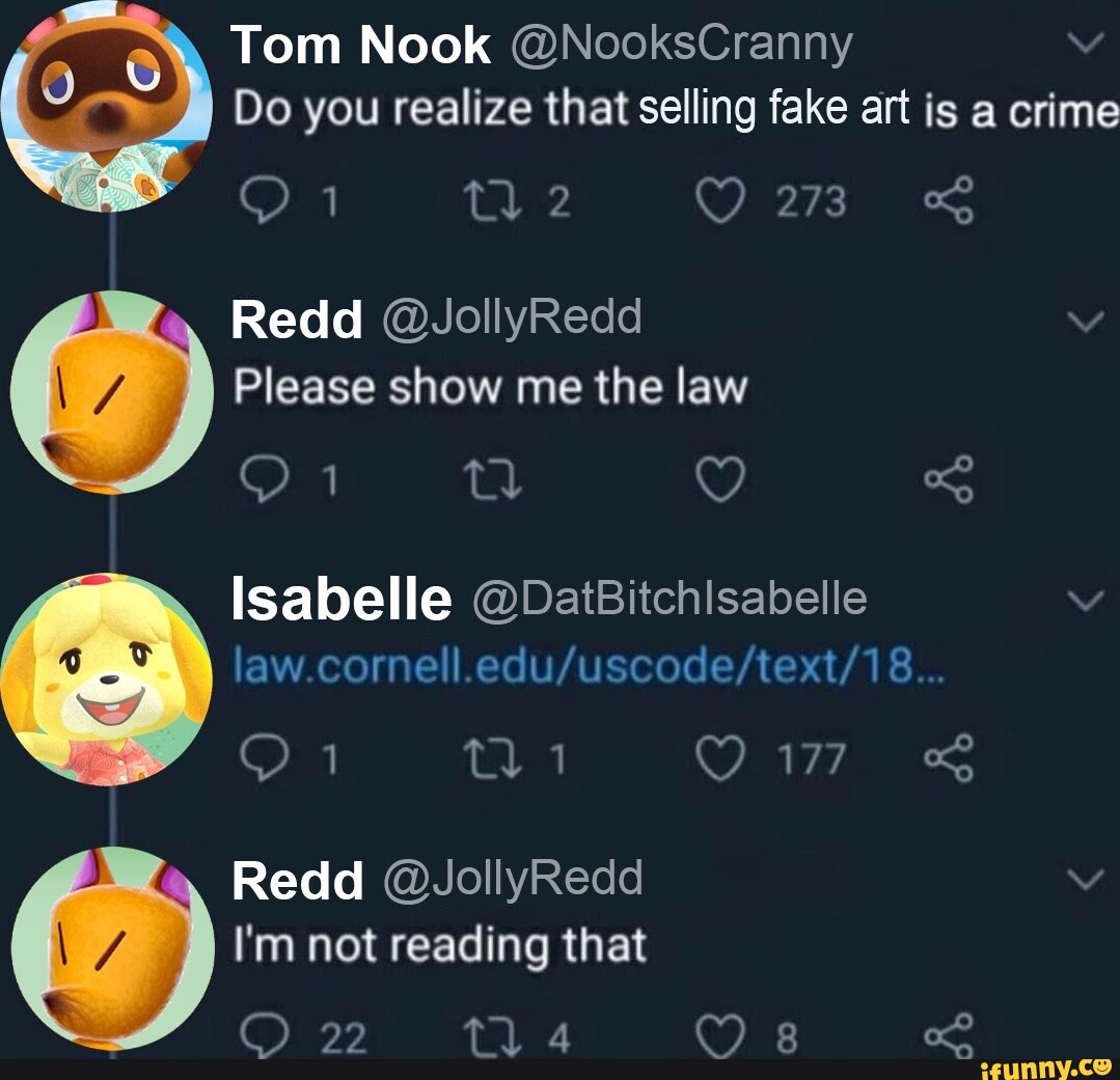 Tom Nook NooksCranny Do you realize that selling fake art is a crime